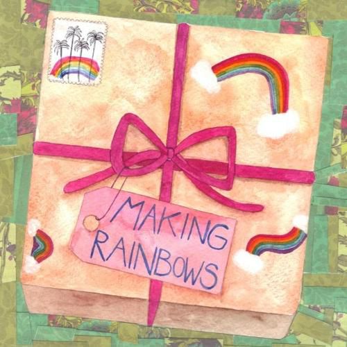 Cover image for Making Rainbows