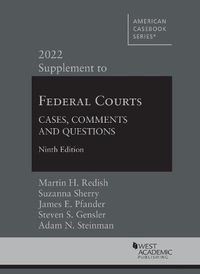 Cover image for Federal Courts: Cases, Comments and Questions, 2022 Supplement