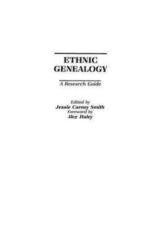 Cover image for Ethnic Genealogy: A Research Guide