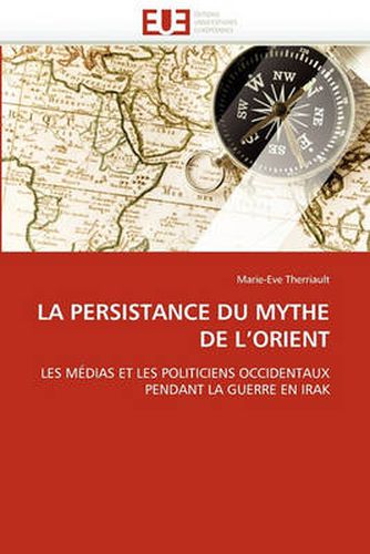 Cover image for La Persistance Du Mythe de L'Orient