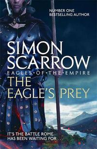 Cover image for The Eagle's Prey (Eagles of the Empire 5)