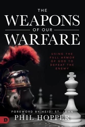 Cover image for Weapons of Our Warfare, The