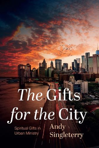 Cover image for The Gifts for the City