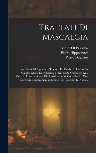 Cover image for Trattati Di Mascalcia