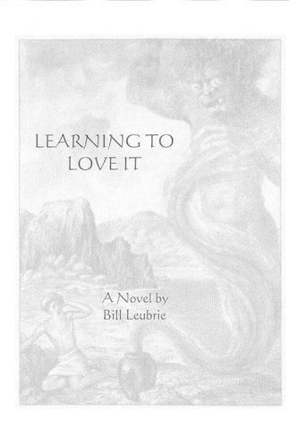Cover image for Learning to Love It