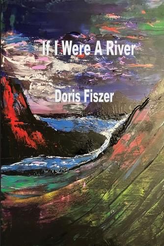 Cover image for If I Were A River