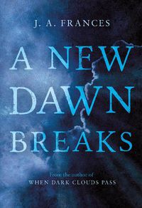 Cover image for A New Dawn Breaks