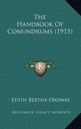 Cover image for The Handbook of Conundrums (1915)