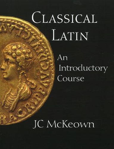 Cover image for Classical Latin: An Introductory Course