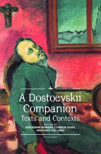 Cover image for A Dostoevskii Companion: Texts and Contexts