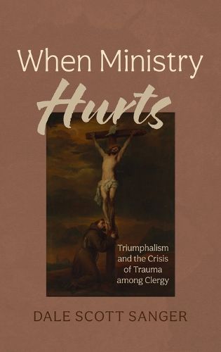 Cover image for When Ministry Hurts