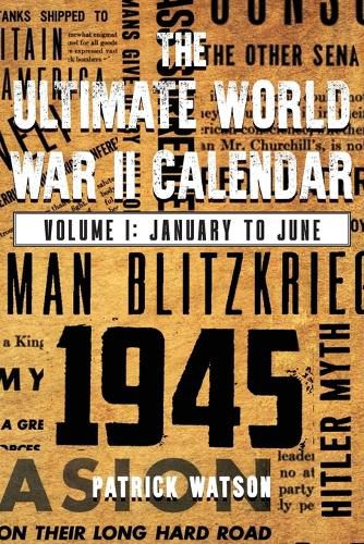 The Ultimate World War II Calendar