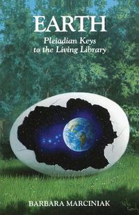 Cover image for Earth: Pleiadian Keys to the Living Library