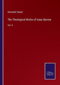 Cover image for The Theological Works of Isaac Barrow