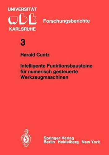 Cover image for Intelligente Funktionsbausteine fur numerisch gesteuerte Werkzeugmaschinen