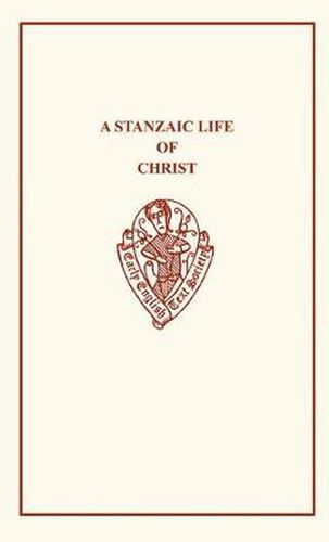 Cover image for A Stanzaic Life of Christ