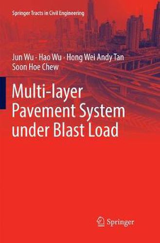 Cover image for Multi-layer Pavement System under Blast Load