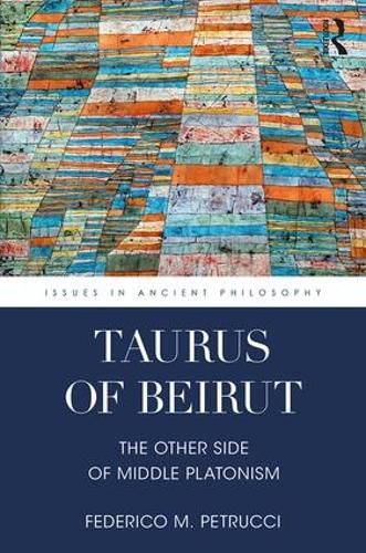 Cover image for Taurus of Beirut: The Other Side of Middle Platonism