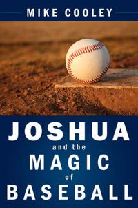 Cover image for Joshua and the Magic of Baseball