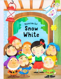 Cover image for Round We Go! Snow White