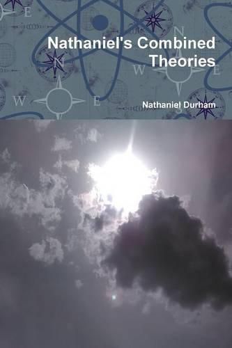 Cover image for Nathaniel's Combined Theories