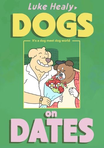 Cover image for Dogs on Dates