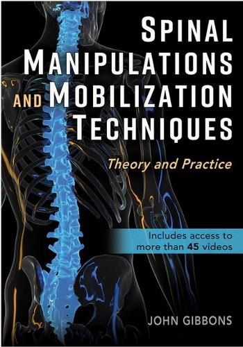 Cover image for Spinal Manipulations and Mobilization Techniques