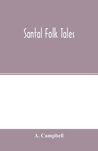 Cover image for Santal folk tales