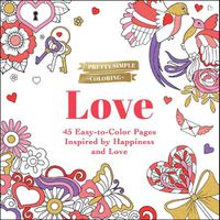 Cover image for Pretty Simple Coloring: Love