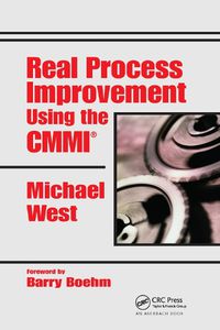 Cover image for Real Process Improvement Using the CMMI