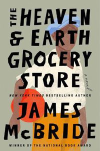 Cover image for The Heaven & Earth Grocery Store