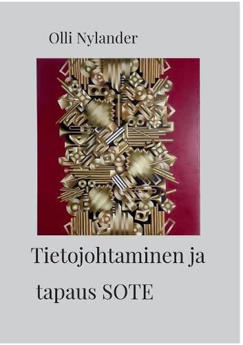 Cover image for Tietojohtaminen ja tapaus SOTE