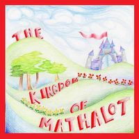Cover image for The Kingdom of Mathalot