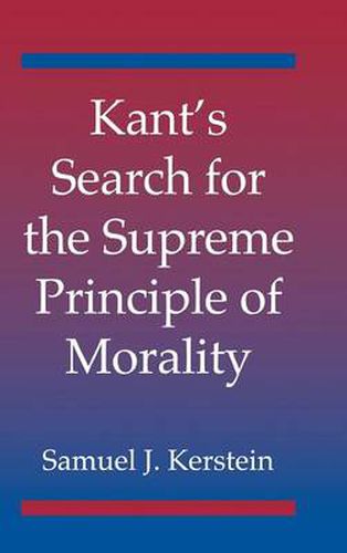 Cover image for Kant's Search for the Supreme Principle of Morality