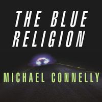 Cover image for Mystery Writers of America Presents the Blue Religion: New Stories about Cops, Criminals, and the Chase