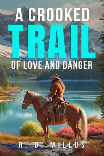 Cover image for A Crooked Trail