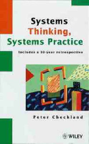 Cover image for Systems Thinking, Systems Practice: Includes a 30 Year Retrospective