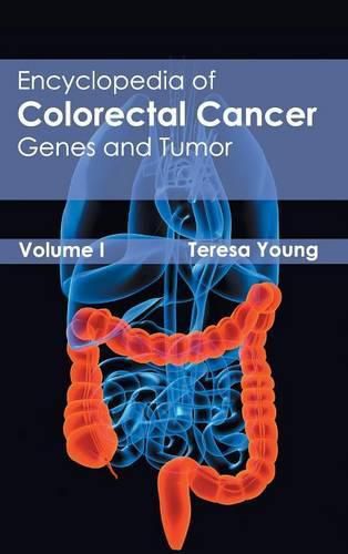 Cover image for Encyclopedia of Colorectal Cancer: Volume I (Genes and Tumor)