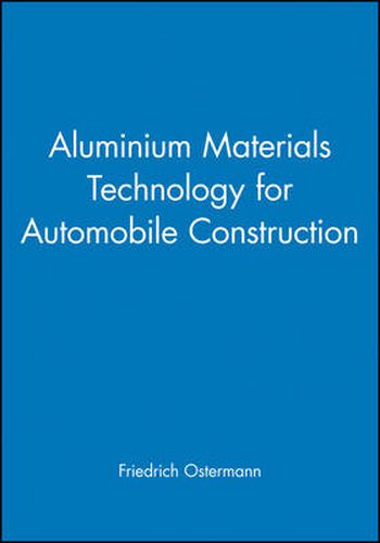 Cover image for Aluminium Materials Technology for Automobile Construction
