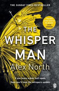 Cover image for The Whisper Man: The chilling must-read Richard & Judy thriller pick