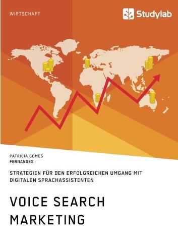 Cover image for Voice Search Marketing. Strategien fur den erfolgreichen Umgang mit digitalen Sprachassistenten