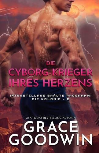 Cover image for Die Cyborg-Krieger ihres Herzens: Grossdruck