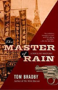 Cover image for The Master of Rain: A Suspense Thriller