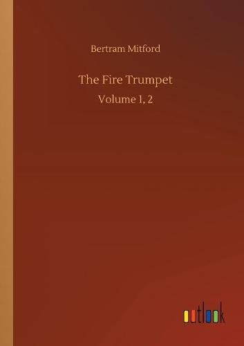 Cover image for The Fire Trumpet: Volume 1, 2