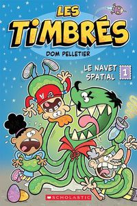 Cover image for Les Timbres: N Degrees 1 - Le Navet Spatial