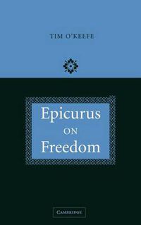 Cover image for Epicurus on Freedom