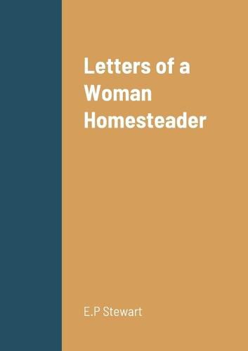 Letters of a Woman Homesteader