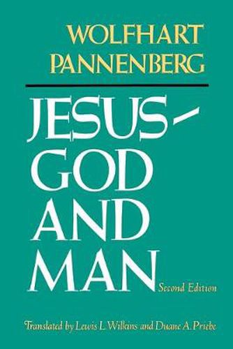 Cover image for Jesus-God and Man (2nd Edition)