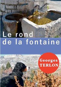 Cover image for Le rond de la fontaine