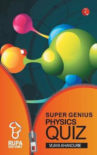 Cover image for Rupa Book of Super Genius Physics Quiz